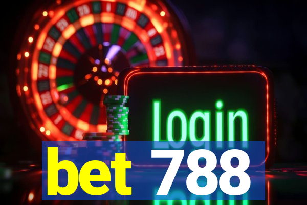 bet 788